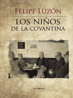 cover image of Los niños de la Coyantina